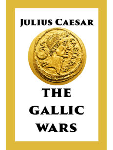 The Gallic Wars
